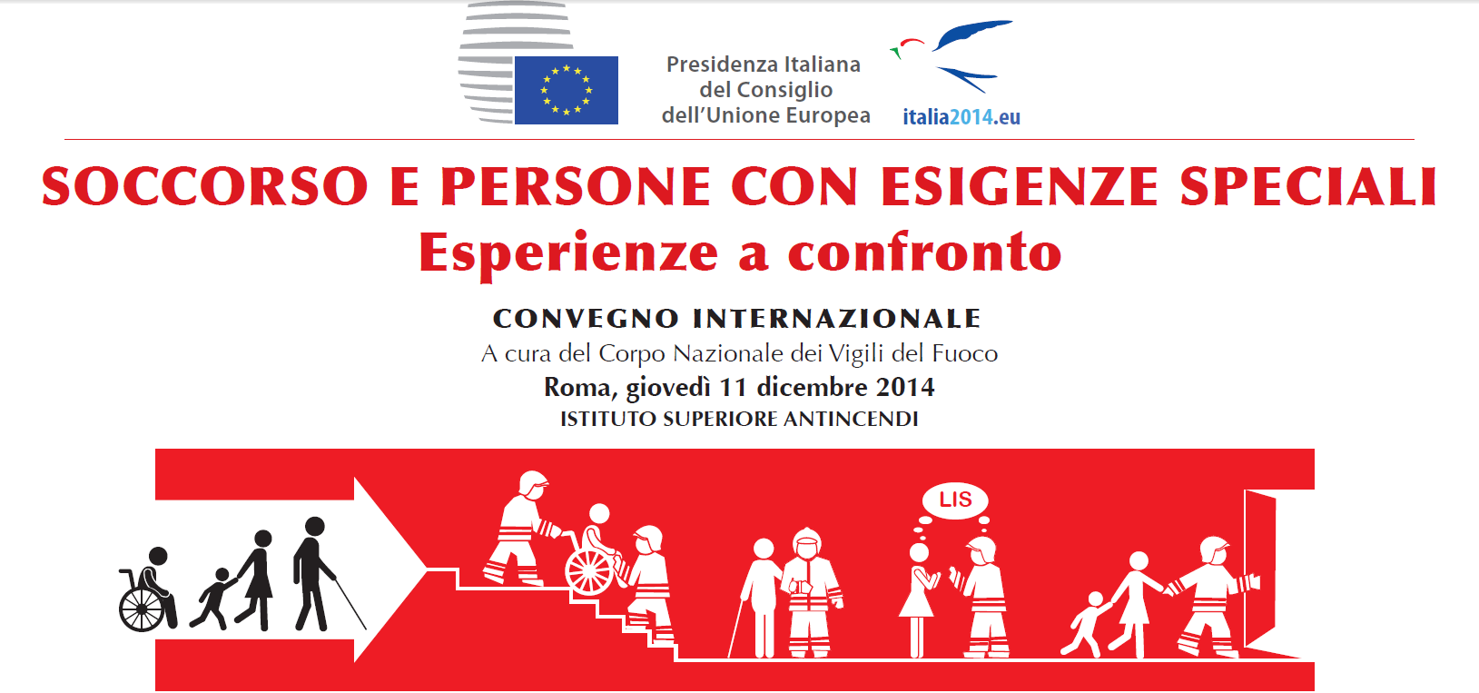 Convegno internazionale CNVV "Soccorso e persone con esigenze speciali. Esperienze a confronto"