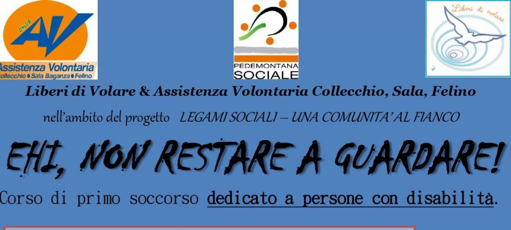 Corso di primo soccorso dedicato ai disabili, "Ehi, non restare a guardare"