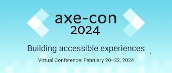 conferenza axe-con 2024 sull'accessibilità digitale 20-22 febbraio 