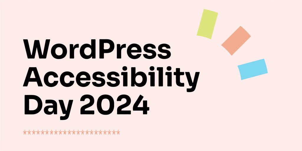 WordPress Accessibility Day 2024: online il 9 e 10 ottobre